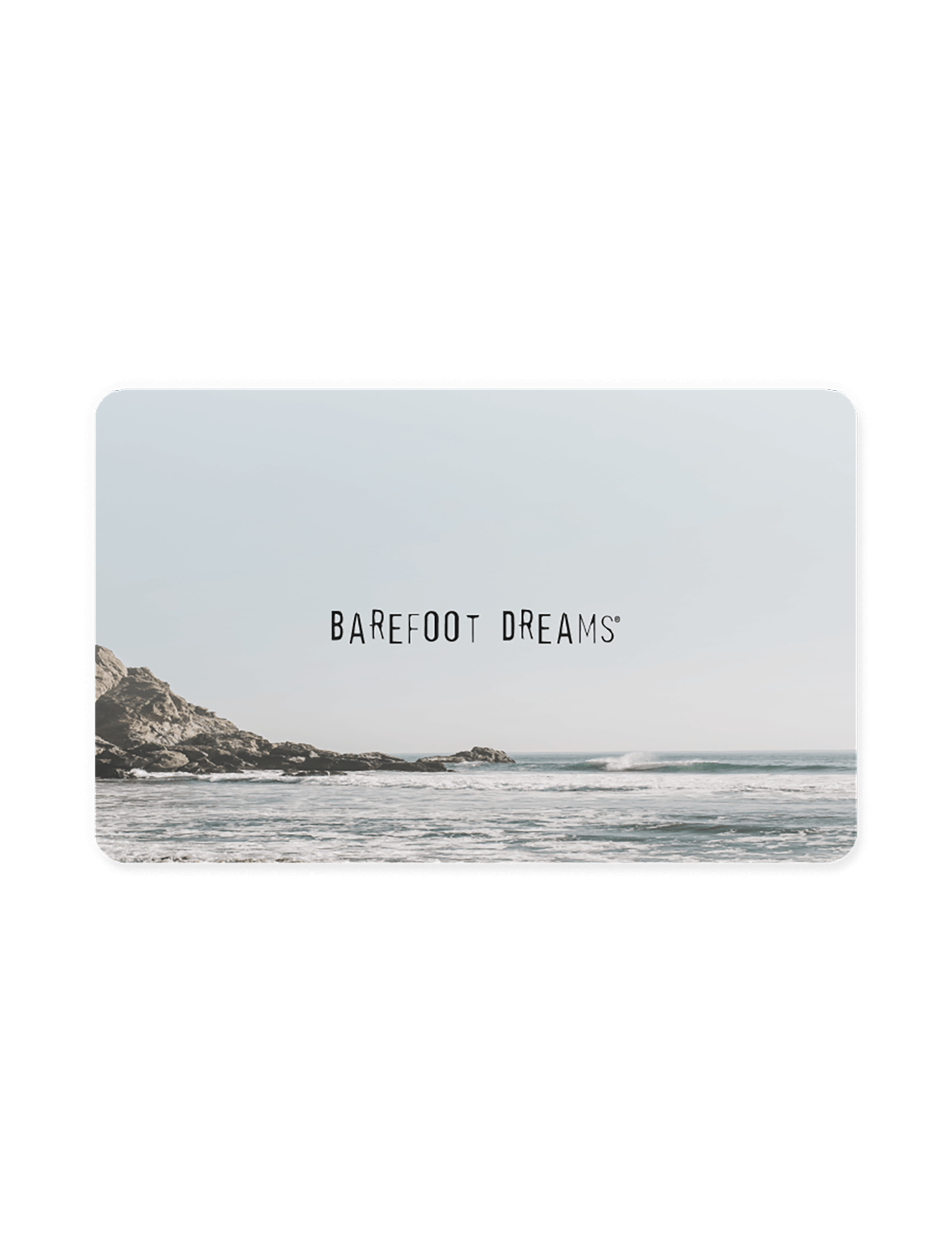 Barefoot Dreams E-Gift Card